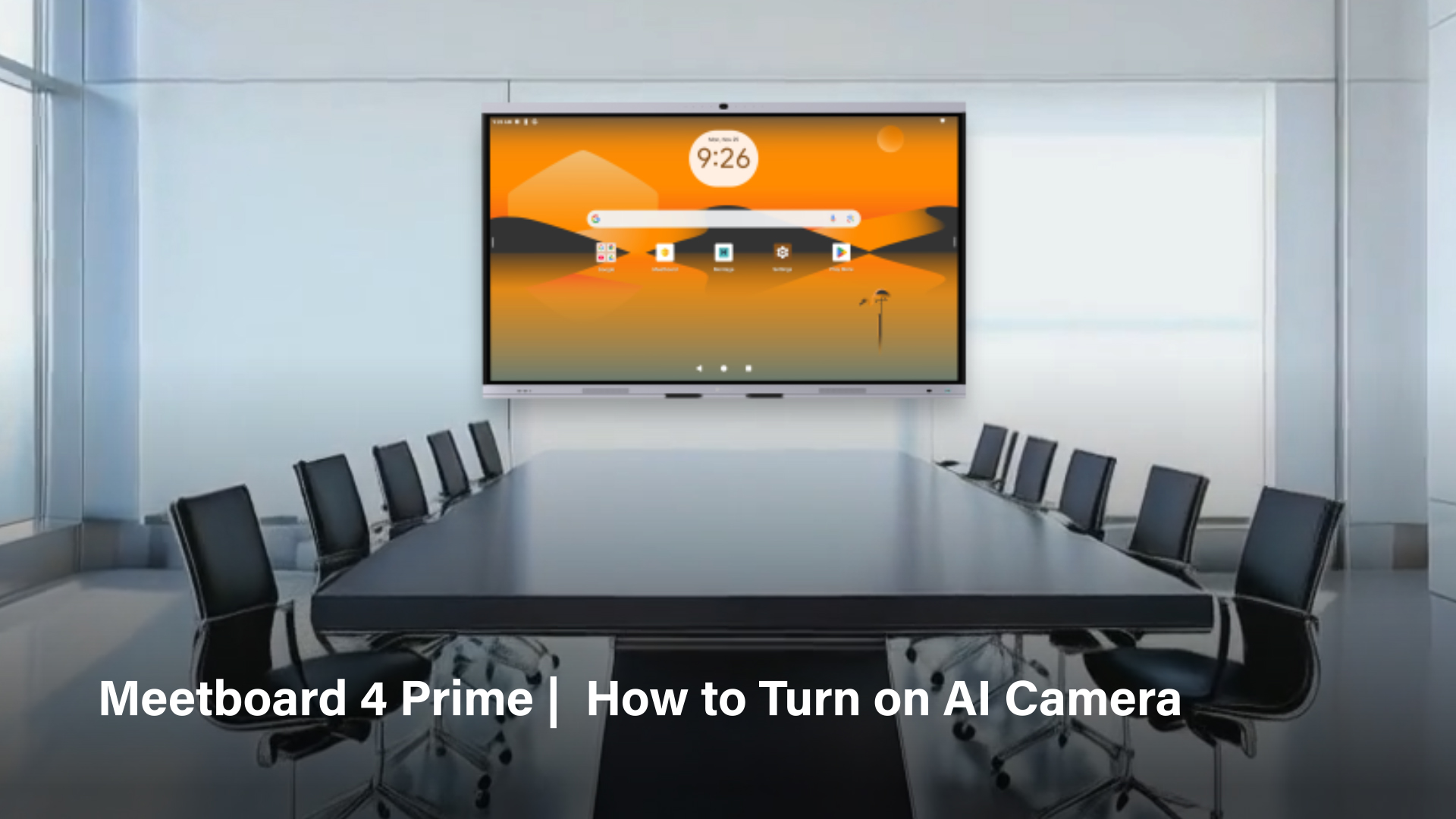 Meetboard 4 Prime | How to Turn on AI Camera