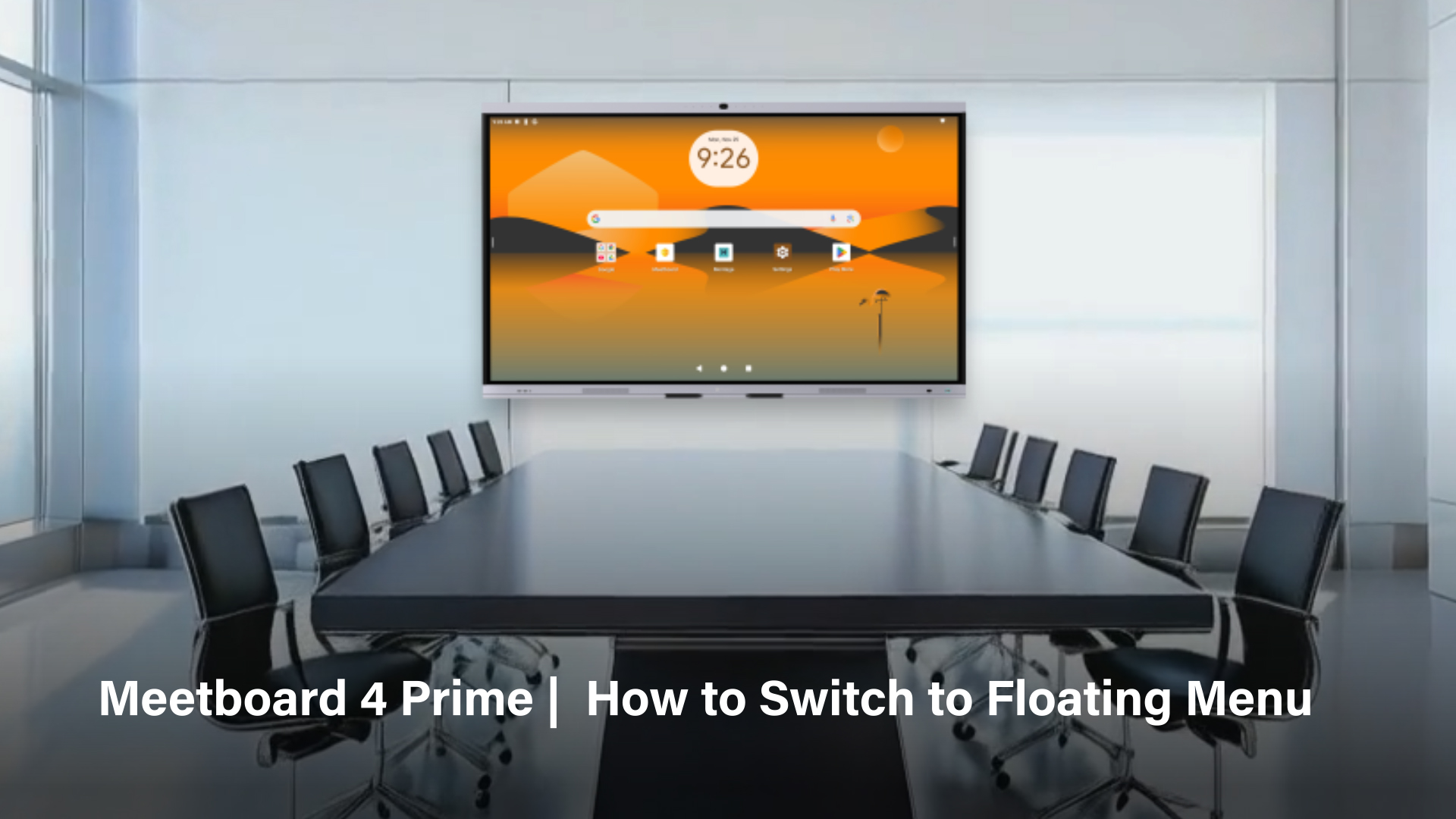 Meetboard 4 Prime | How to Switch to Floating Menu